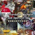 @foodstampsg  32 Must-Try Michelin Hawker Eats in SG 新加坡32家平价米其林美食~  Remember to…