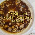 @andrewsellsmookata TK Kitchen Paofan Paradise last day #sgfoodblogger #sgfoodie…
