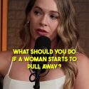 @asingleguy What should you do if a woman starts to pull away?  #datingadvice #d…