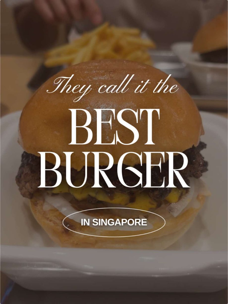 @yourfrenchiebestie The best burgers in Singapore? Let’s find out! #sgfoodie #si…