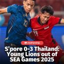 @mothershipsg Singapore’s Under-22 football team bowed out of SEA Games 2025 aft…
