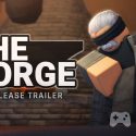 The Forge Quest Guide – How to Complete All Main Quests