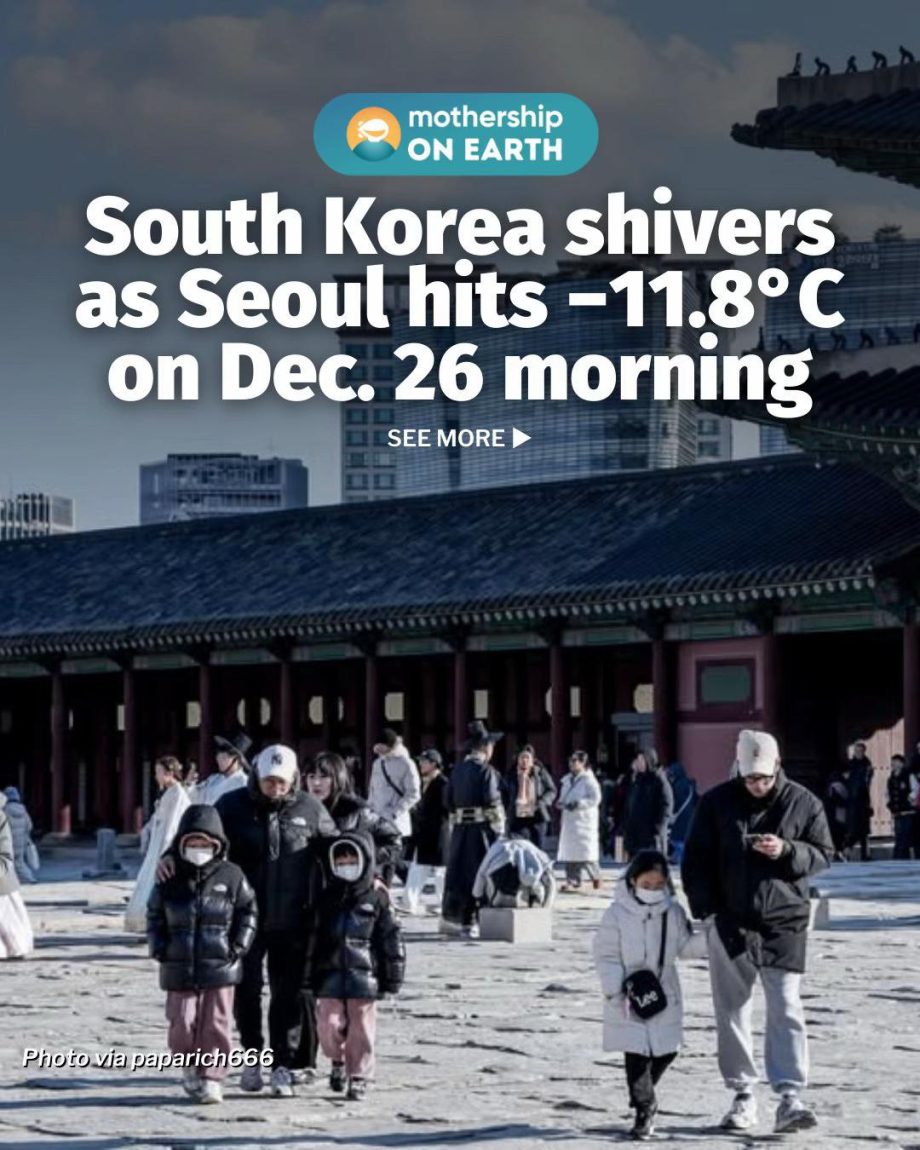 @mothershipsg Seoul woke up to its coldest morning of the winter on Dec. 26, wit…
