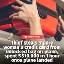 @mothershipsg A thief who stole a credit card from a Singapore passenger’s unloc…