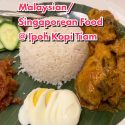 @dailyhungryla  Sharing my culture  Malaysian/Singaporean Food in SoCal (not my …