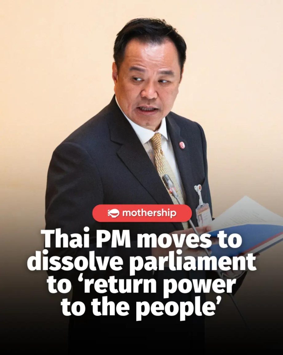 @mothershipsg In a Facebook post, Thailand’s Prime Minister Anutin Charnvirakul … @mothershipsg In a Facebook post, Thailand’s Prime Minister Anutin Charnvirakul …