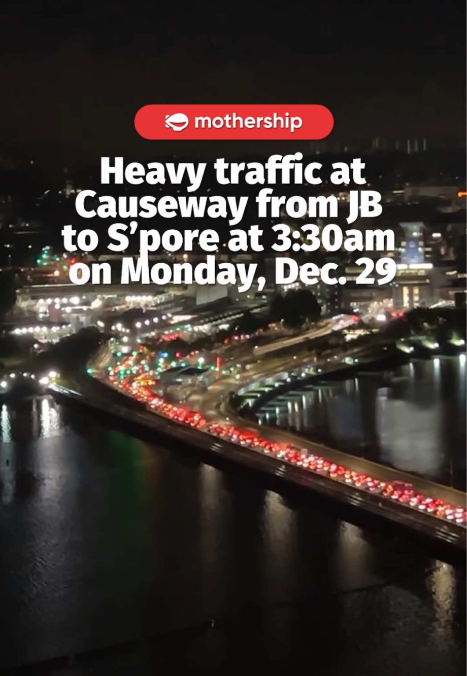 @mothershipsg happy new year  Travellers who were heading from Johor Bahru to Si…