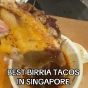 @followphuong.sg I found the BEST BIRRIA place in Singapore!!    (Long eating vi…