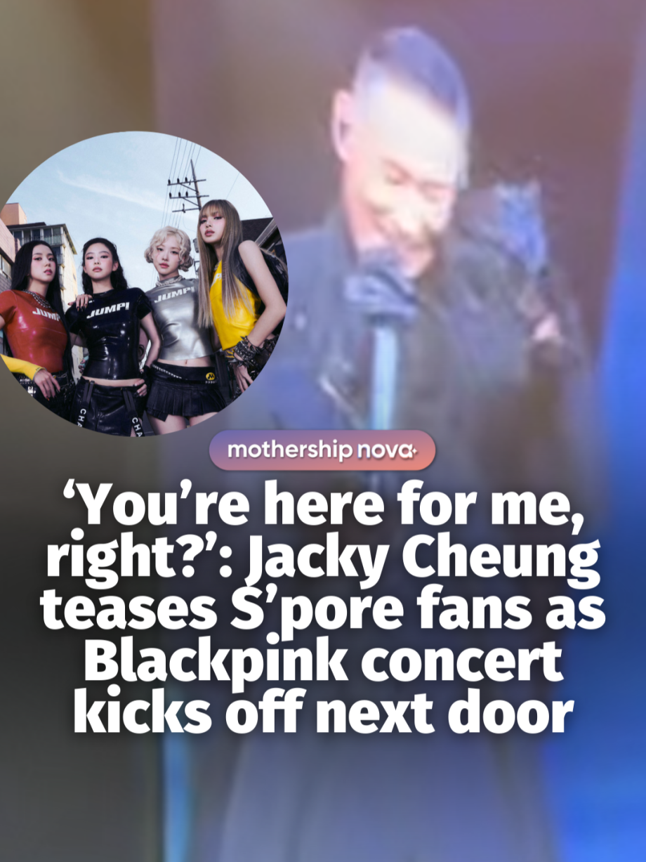 @mothershipsg even THE Jacky Cheung is worried #tiktoksg #sgnews #jackycheung #张…