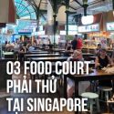 @dicungco Tổng hợp Foodcourt trong chuyến foodtour Singapore mà mình đã đi #lyth…