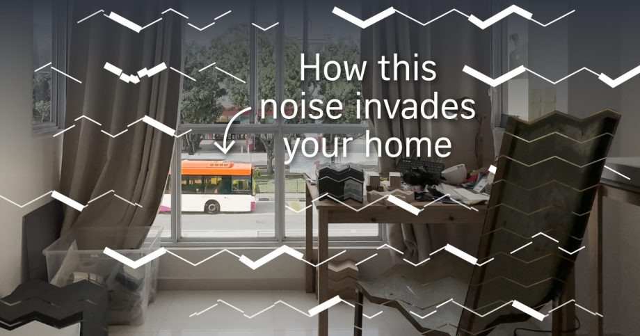 No quiet at home: The reality of living with Singapore’s traffic noise