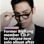 @mothershipsg HFH HES BACKKKKKKK The album will be T.O.P’s first solo release si…