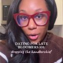 @getthechicagolook get in girls! dating for late bloomers tips and tricks episod…