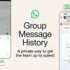WhatsApp’s newest feature lets new members in group chats catch up on what’s going on
