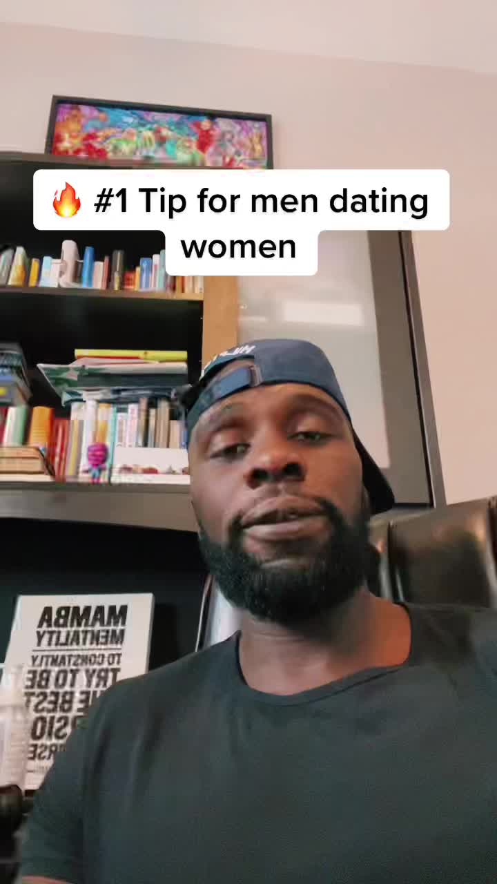 @blacademic Number one tip for men dating women #fyp #foryou #fortheboys #dating…