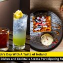 Celebrate St. Patrick’s Day With A Taste of Ireland Across Singapore’s – BYKidO
