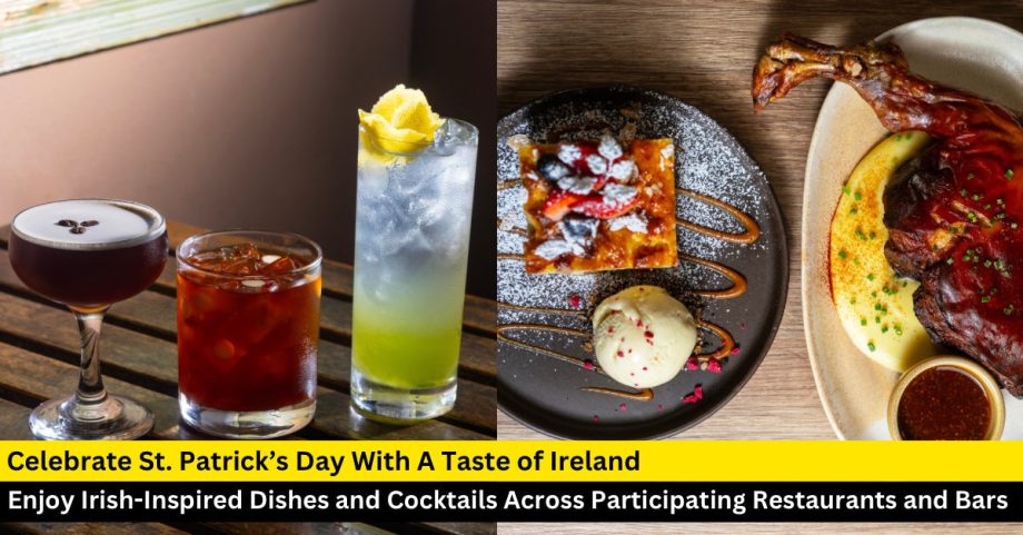 Celebrate St. Patrick’s Day With A Taste of Ireland Across Singapore’s – BYKidO