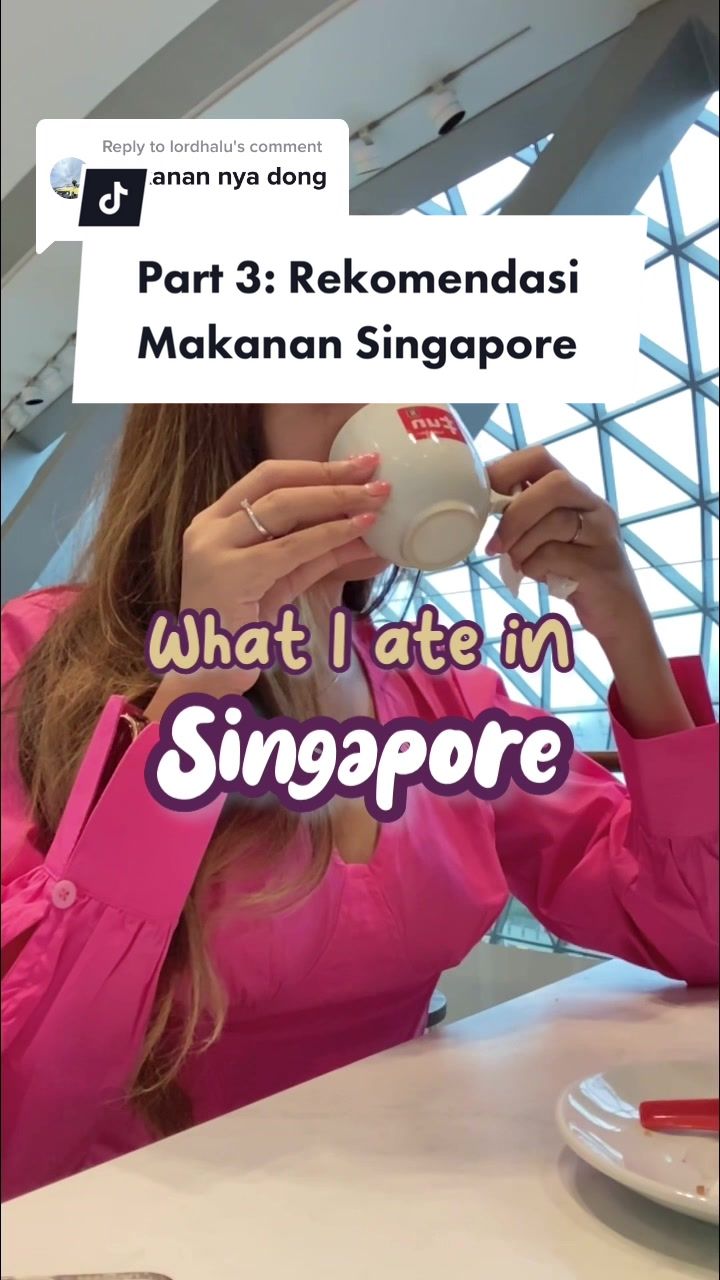 @chintiasyarly Replying to @lordhalu  ini beberapa rekomendasi makanan #singapor…