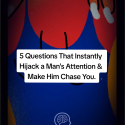 @glassmindtheory 5 Questions That Instantly Hijack a Man’s Attention & Make Him …