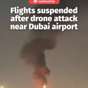 @mothershipsg A drone attack near Dubai airport affected one of their fuel tanks…