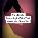 @glassmindtheory The Ultimate Psychological Trick That Makes Men Chase You. #Dat…