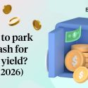 Where to park your cash for higher yield? T-bills vs Fixed Deposit vs SSB (March 2026)