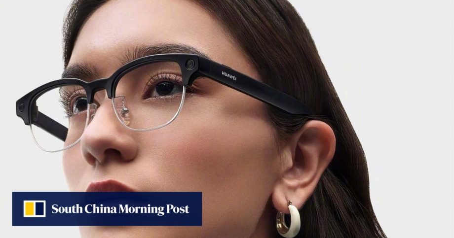 China’s Huawei debuts AI glasses to challenge Meta, Alibaba and Rokid in crowded arena