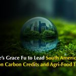 Singapore’s Grace Fu to Lead South America Mission on Carbon Credits and Agri-Food Trade