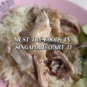 @linhforthehuynh Must eat foods in Singapore ?? Part 1 #singapore #singaporefood…