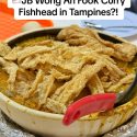 @foodiekom JB Wong Ah Fook Curry Fish Head in Tampines Coffeeshop?! Happen to pa…