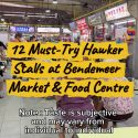 @kopitiam.sg8 12 Must Try Hawker Stalls At Bendemeer Market & Food Centre. Reach…