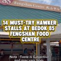 @kopitiam.com.sg 14 Must Try Hawker Stalls At Bedok 85 Fengshan Food Centre. Rea…