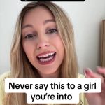 @datingwithgracie Never say this to a girl you’re into… #datingadviceformen #dat… @datingwithgracie Never say this to a girl you’re into… #datingadviceformen #dat…