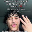 @rizzwkai Three ways to make any girl miss you during no contact three ways to m…