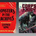 Monsters in the Archives dives deep into Stephen King’s early works