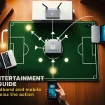 Upgrading your broadband and mobile data for the best sports watching experience? Here’s what to consider
