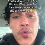 @rizzwkai Three ways to talk to girls if you’re shy and awkward how to get girls…