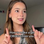 @datingnadya how to make a girl obsess over you  #datingadvice #tipsformen #girl…