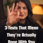 @sabrina.zohar These three texts mean they’re actually done with you. “I’ve just… @sabrina.zohar These three texts mean they’re actually done with you. “I’ve just…