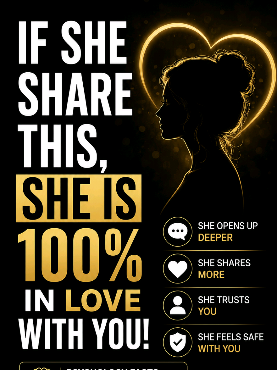 @brainmysterytheory17 If She Shares This, She Is 100% In Love With You  #LovePsy…