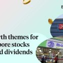 3 growth themes to watch in Singapore stocks beyond dividends