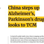 China steps up Alzheimer’s, Parkinson’s drug push, looks to TCM
