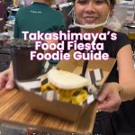 @hiddenjemmm Takashimaya’s Food Fiesta Foodie Guide This is probably the BEST li…