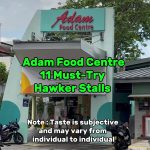 @kopitiam.sg8 Adam Food Centre 11 Must Try Hawker Stalls. Visit us at Kopitiam.c…