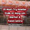 @kopitiam.sg8 20 Must Try Hawker Stalls At Hong Lim Market & Food Centre. Visit …