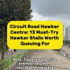 @kopitiam.sg8 Circuit Road Hawker Centre 13 Must Try Hawker Stalls Worth Queuing…
