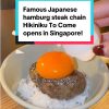 @8dayseat Famous Japanese hamburg steak chain Hikiniku To Come opens its first S…