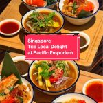 @foodleveling A celebration of Singapore’s beloved local flavours at Pacific Emp…