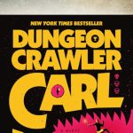 Dungeon Crawler Carl Books Are on Sale at the Kindle Store Today