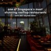 @bakeneatdiary One of Singapore’s most stunning rooftop restaurants with 360° sk…
